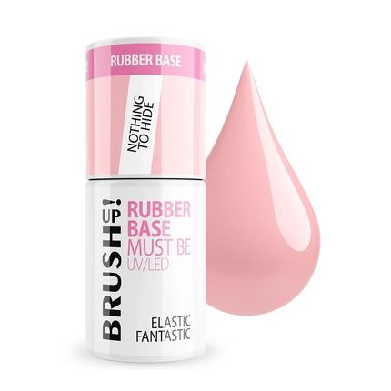 Brushup Rubber Base Must Be Uv Led Hybrid Nail Base Elastic Fantastic Nothing To Hide 5G