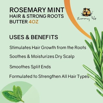 Sunny Isle Rosemary Mint Hair And Strong Roots Butter 2Oz Infused With Biotin - Image 3
