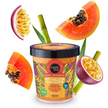Organic Shop Body Desserts Anti-Cellulite Body Scrub Tropical Marmalade 450Ml